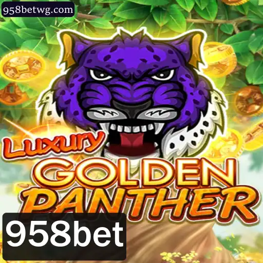 Explore o Mundo Fascinante de LUXURYGOLDENPANTHER com 958bet